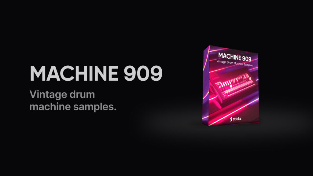 MACHINE 909 | TR-909 Drum Machine Samples | Stickz